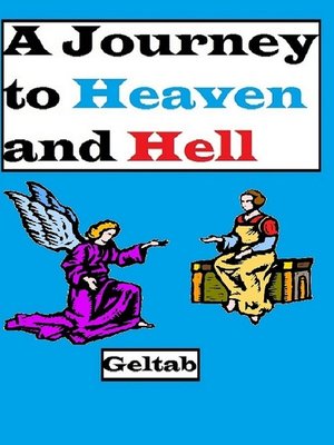 cover image of A Journey to Heaven and Hell